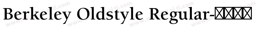 Berkeley Oldstyle Regular字体转换
